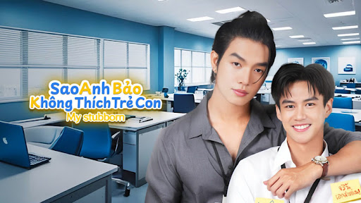 Xem Phim Sao Anh Bảo Không Thích Trẻ Con Vietsub HD Online - Motchill